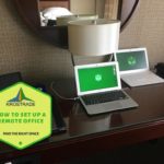Example Of How to Set Up a Remote Office? 10 Bonus Tips!